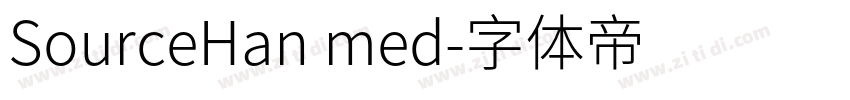 SourceHan med字体转换